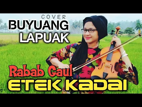 Download MP3 Etek Kadai - Buyuang Lapuak (Cover)