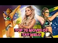 TOP 70 MOVES OF TAY MELO
