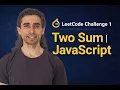 Two Sum LeetCode Solution in JavaScript Hindi 50 LeetCode Challenges 6