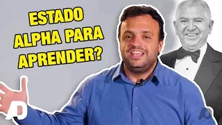 Estado ALPHA (MÉTODO SILVA) é Melhor para APRENDER? Aprenda a entrar em Alpha!
