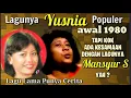 Lagu Lagu Hits YUSNIA 80 Ini Ternyata Sama Dengan Lagu MANSYUR S
