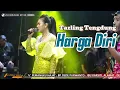 Download Lagu HARGA DIRI ~ TENGDUNG// CITRA NADA LIVE DESA KEMURANG WETAN // KEC.TANJUNG - BREBES
