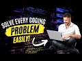 5 Simple Steps to Solve Any Coding Problem