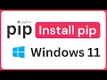 How to Install pip in Windows 11 - Install pip in Python on Windows