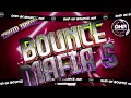 Download Lagu David Irwin - Bounce Mafia 5 - 🔥DHR Bounce DJ Mix 2025🔥