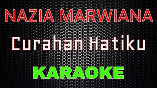 Download Nazia Marwiana - Curahan Hatiku [Karaoke] | LMusica MP3