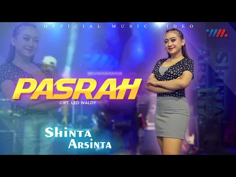 Download MP3 Shinta Arsinta - Pasrah ft Wahana Musik (Official Live Concert)