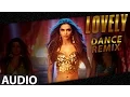 Download Lagu Exclusive: Lovely (Dance Remix) | Deepika Padukone | Kanika Kapoor | Happy New Year