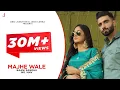 Download Lagu Majhe Wale (Full Video) Baani Sandhu |MR.Mnv Punjabi Songs