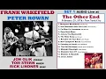 Frank Wakefield & Peter Rowan - 1976 AUDIO – Set 1 Live at The Other End