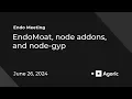 Endo Sync EndoMoat node addons and node-gyp