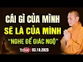 Lagu Cái Gì Của Mình, Sẽ Mãi Là Của Mình | Thầy Thích Trí Chơn