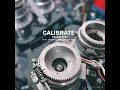 Calibrate (feat. Jacob G & Sam Hackett)