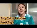 Baby Shima kenalkan anak2 kesayangannya