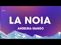 Download Lagu Angelina Mango - La Noia (Testo/Lyrics) | Sanremo 2024