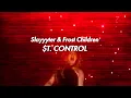 Slayyyter & Frost Children - $T. CONTROL