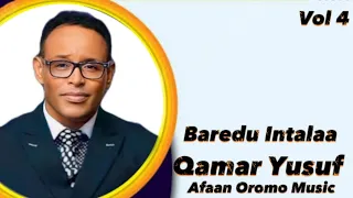 Qamar Yusuf Baredu Intala Best Oromo Music 