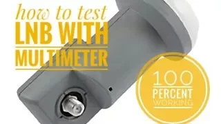How To Test Lnb With Multimeter Universal Lnb 