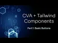 Authoring Components with CVA tailwindcss Basic Buttons 1 4