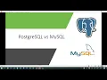 Part 26 - Postgres PostgreSQL vs MySQL