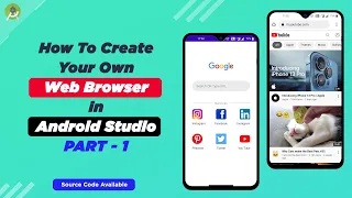 How to create your own Web Browser using Android Studio Java - Part