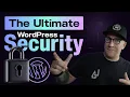The Ultimate WordPress Security System My Personal Stack