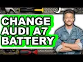 How to Change Audi A7 Battery full Guide