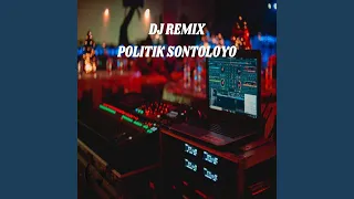 Download DJ POLITIK SONTOLOYO FULL MP3