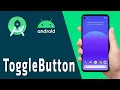 Android desde Cero Como funciona ToggleButton en Android