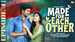 made for each other episode 4 ft jaiseelan samyutha narikootamofficial tamada media