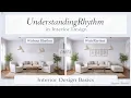 Understanding Rhythm in Interior Design Design Principles Basics Part-1
