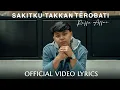 Download Lagu Raffa Affar - Sakitku Takkan Terobati (Official Video Lyrics)