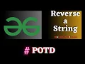 GFG POTD Reverse a String solution Puneet Kumar IIITD