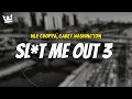 Download Lagu nle choppa, carey washington - SL*T ME OUT 3 (LYRICS)