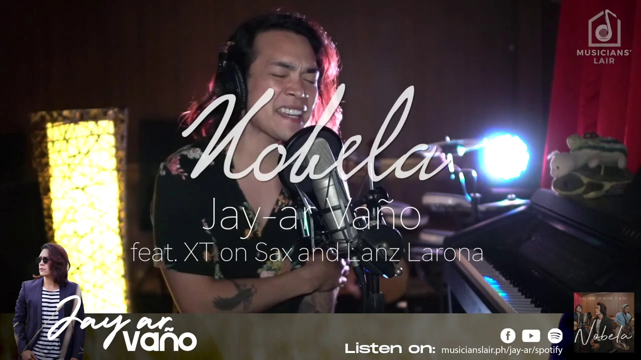 Jay-ar Vaño - Nobela Ft. XT on Sax and Lanz Larona Jay-ar Vaño - Nobela Ft. XT on Sax and Lanz Larona