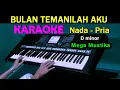 Download Lagu BULAN - Mega Mustika | KARAOKE Nada Pria, HD