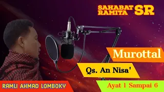 Download Ayat Populer Dalam Acara Pernikahan || Qs. An Nisa' Ayat 1-6 || Qori' Ramli Ahmad LomBoky. MP3