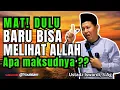 Download Lagu WAJIB MATI..!!! BARU BISA MELIHAT ALLAH SWT | Ustadz Iswardi, S.Ag