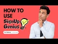 Step-by-Step Guide Building a Custom Sign Up Form with Sign Up Genius