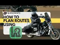 How to Use My Preferred Motorcycle Route Planning App