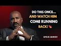 Download Lagu 💔 He WILL 100% Come Back… Just Do THIS! | Steve Harvey Motivation 🎤 MP3