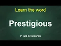 Prestigious Pronunciation Meaning Examples Synonyms English Vocabulary