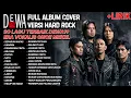 DEWA19 - FULL ALBUM COVER ┃ROCK METAL VERSION +LIRIK