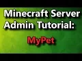 Minecraft Admin How-To MyPet FREE