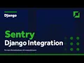 Sentry Django Integration - Error Reporting