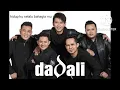 Download Lagu Dadali (hidup ku selalu bahagia mu)