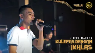 kulepas dengan ikhlas lesti cover by gerry mahesa om adella cumi cumi versi latihan