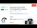 Securing a Cloud SQL for PostgreSQL Instance GSP920