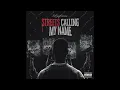 Download Lagu Lil Zay Osama - Streets Calling My Name (Official Audio)