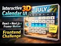Interactive 3D Calendar UI React Next js Framer Motion Frontend Challenge